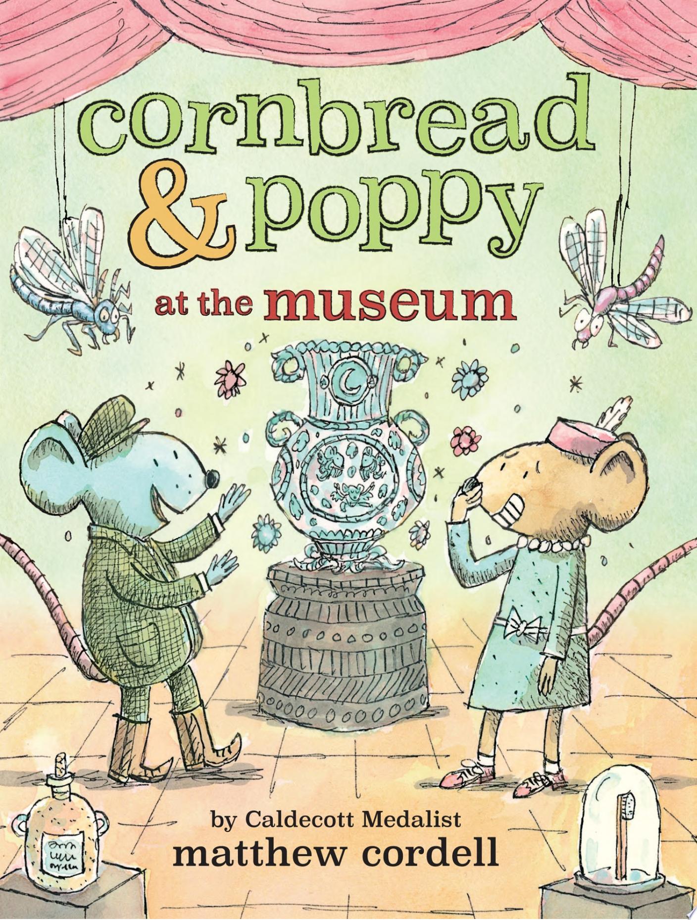 Image for "Cornbread &amp; Poppy at the Museum"