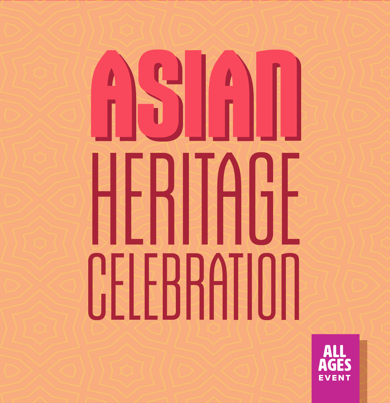 Asian Heritage Celebration all ages