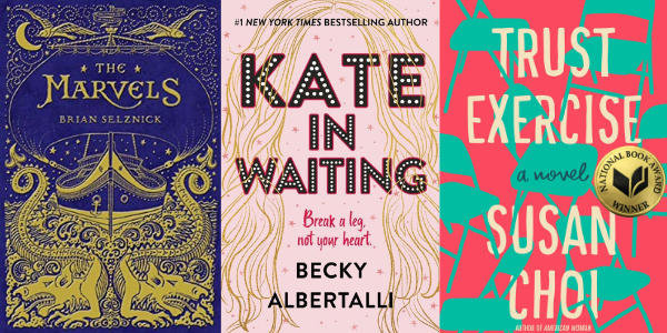 Covers of the books The Marvels, Kate in Waiting, and Trust Exercise