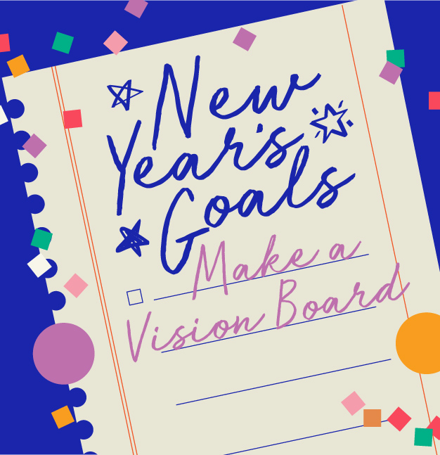 New Year's Goals Make a Vision Board