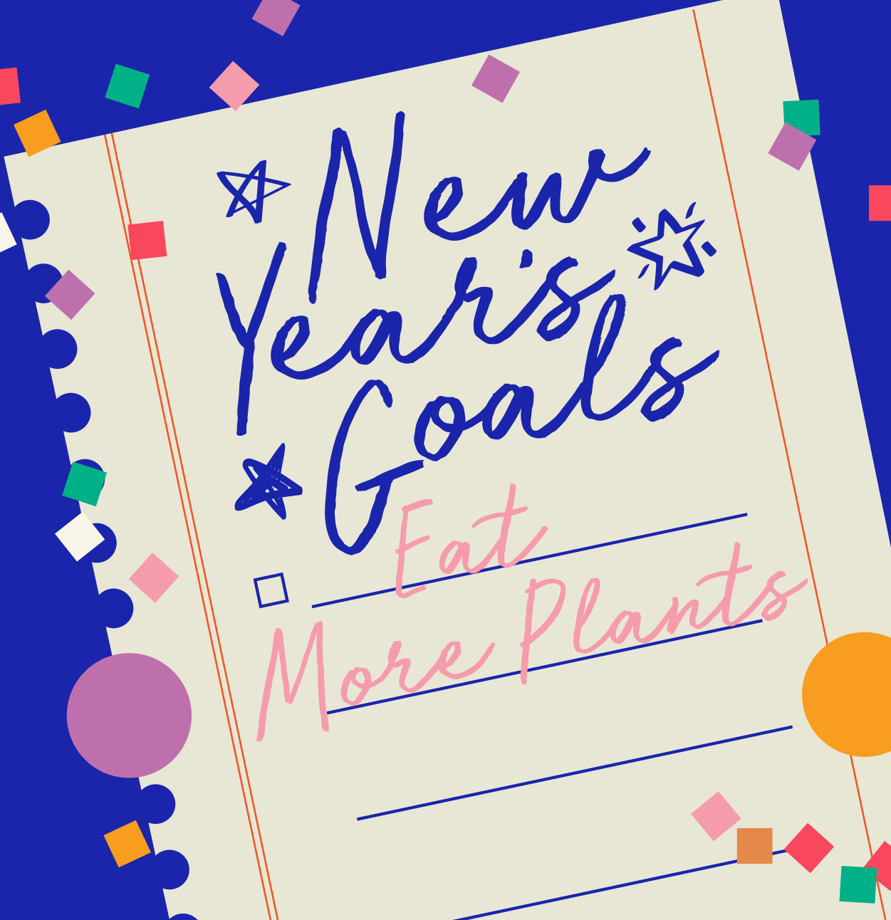 New Year's Goals Eat More Plants