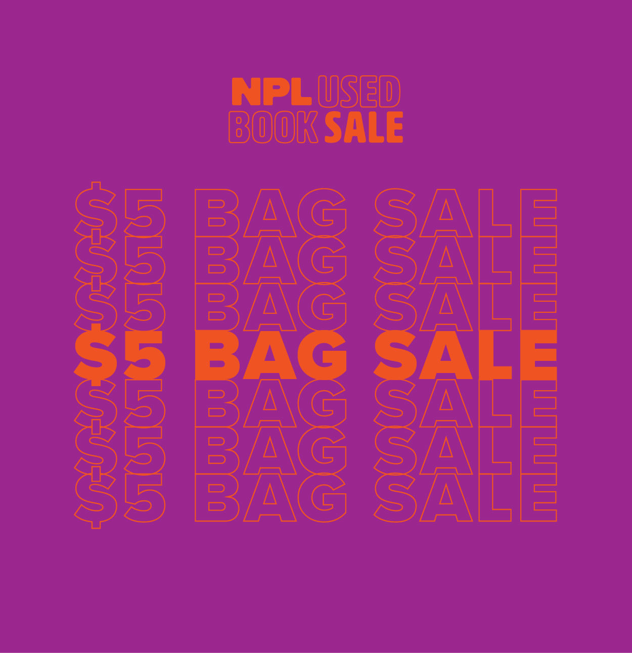 NPL Used Book Sale $5 Bag Sale