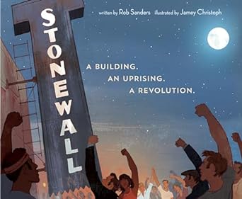 Image for "Stonewall: A Building. An Uprising. A Revolution"