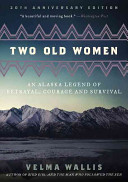 Image for "Two Old Women, 20th Anniversary Edition"