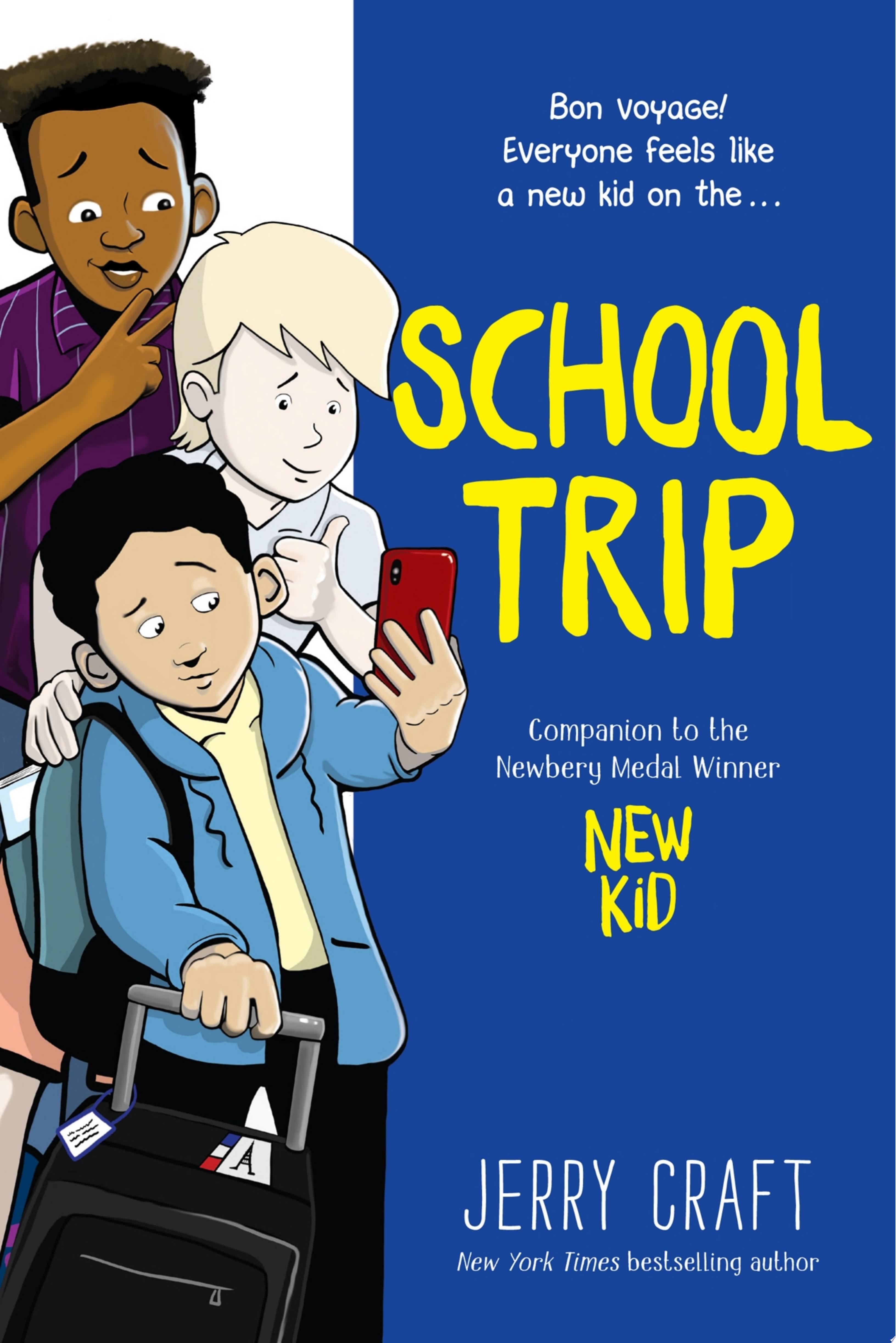 Image for "School Trip"