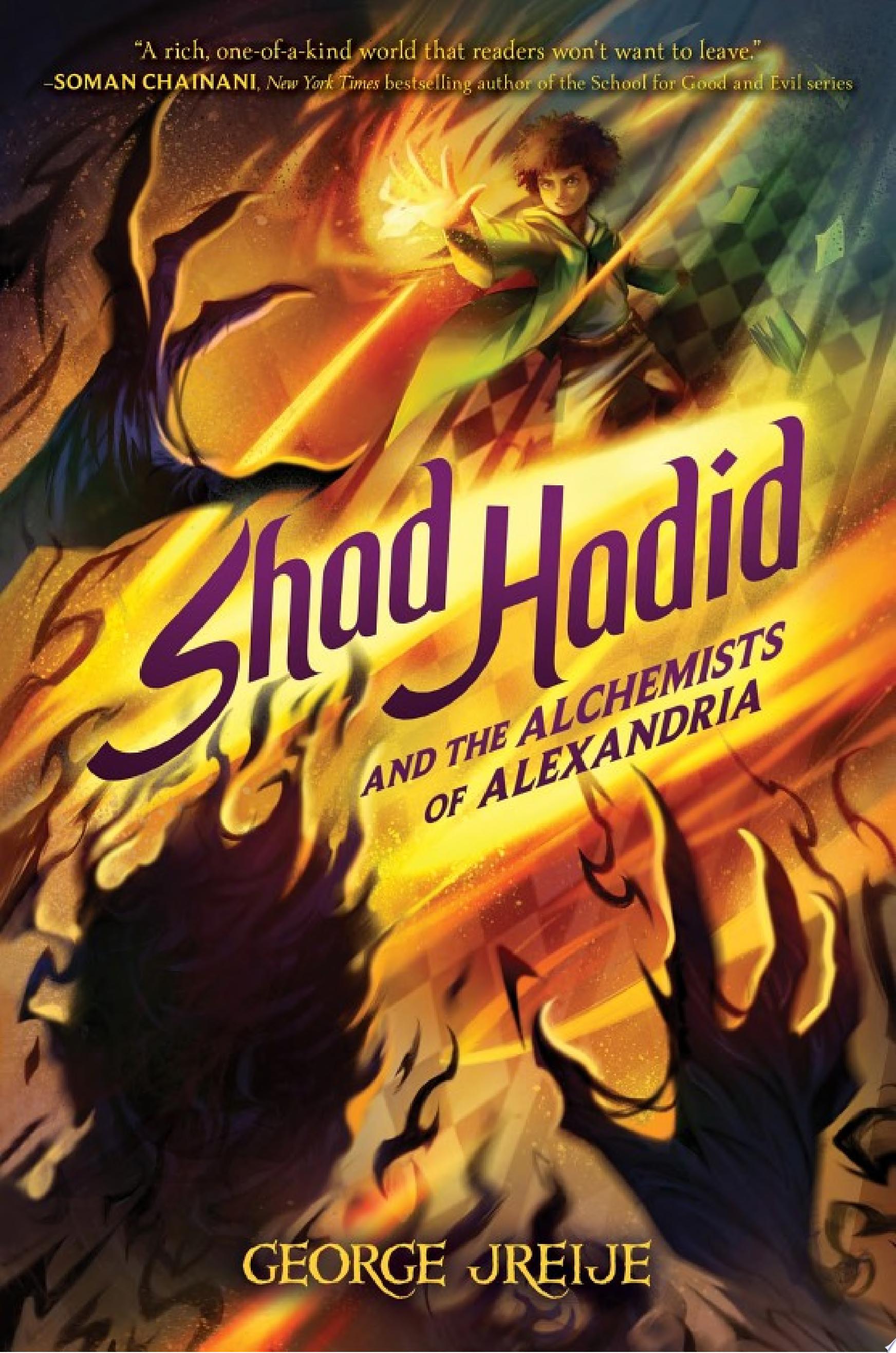 Image for "Shad Hadid and the Alchemists of Alexandria"