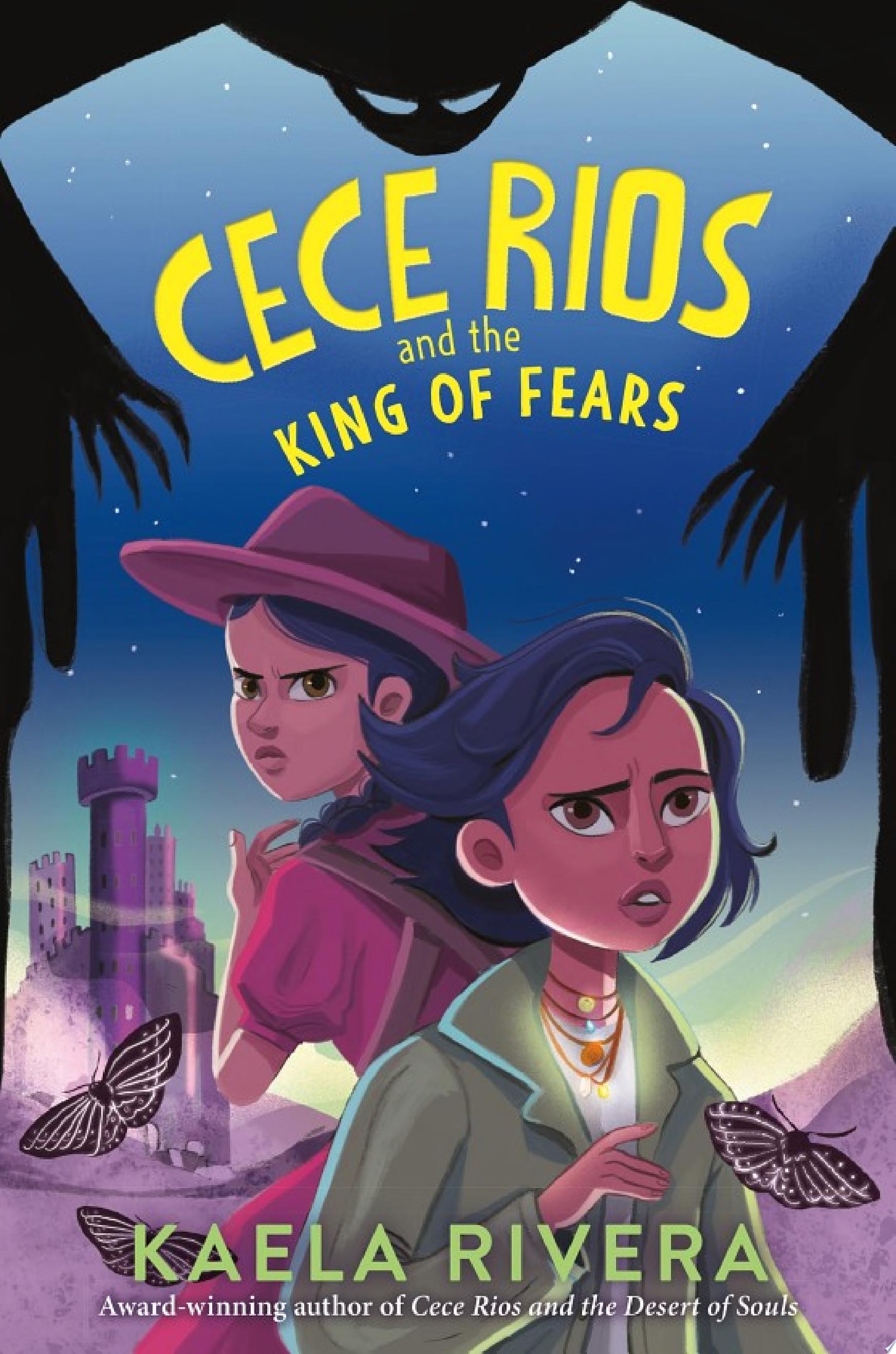 Image for "Cece Rios and the King of Fears"