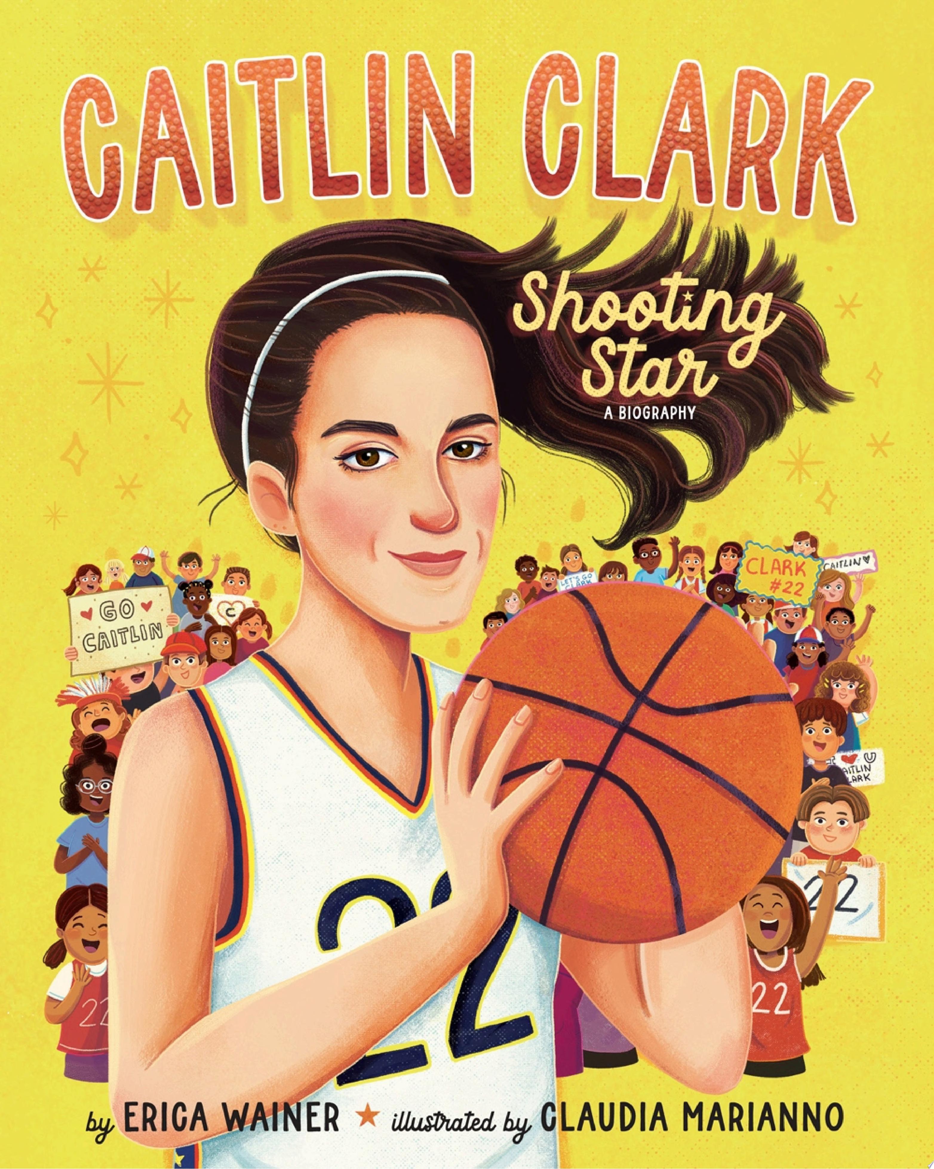 Image for "Caitlin Clark: Shooting Star, A Biography"