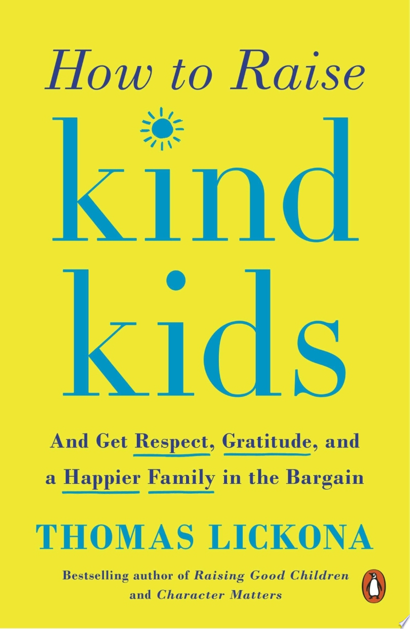 Image for "How to Raise Kind Kids"