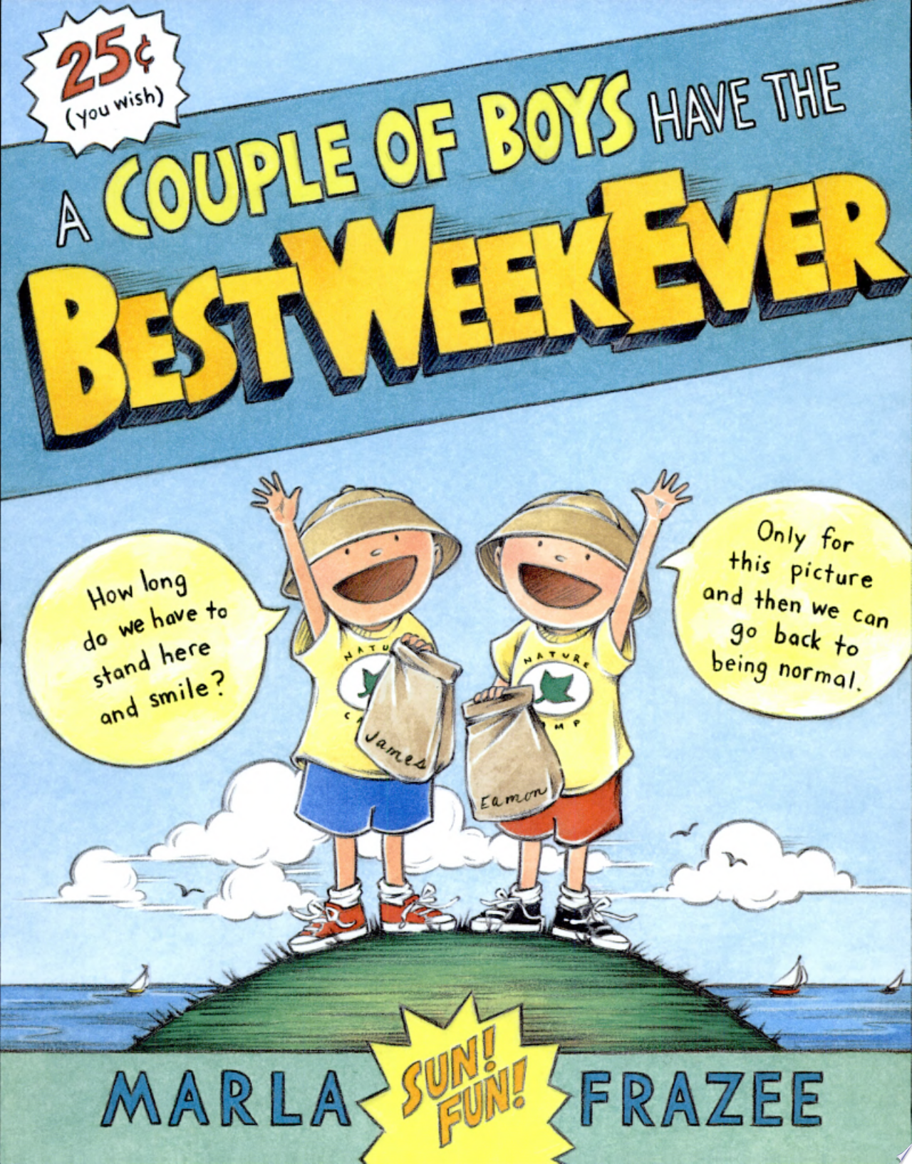 Image for "A Couple of Boys Have the Best Week Ever"
