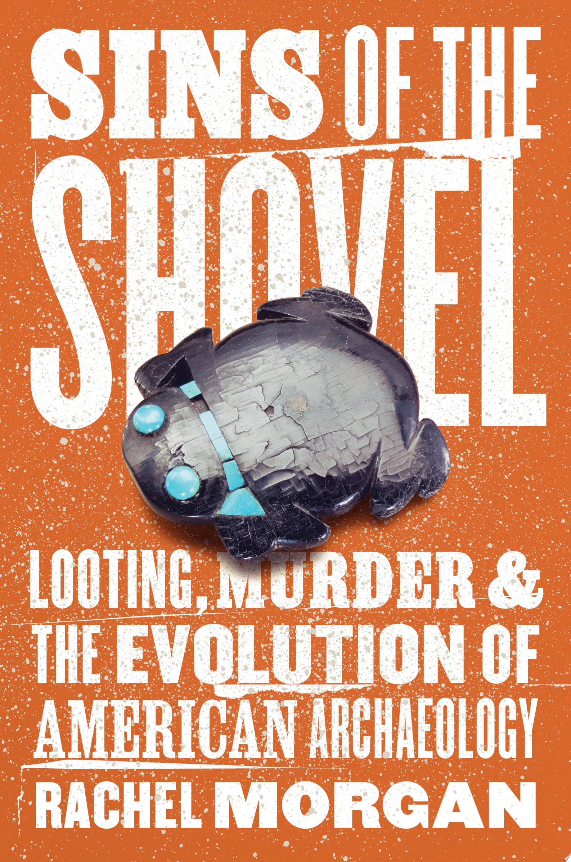Image for "Sins of the Shovel"