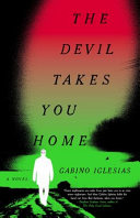 Image for "The Devil Takes You Home"