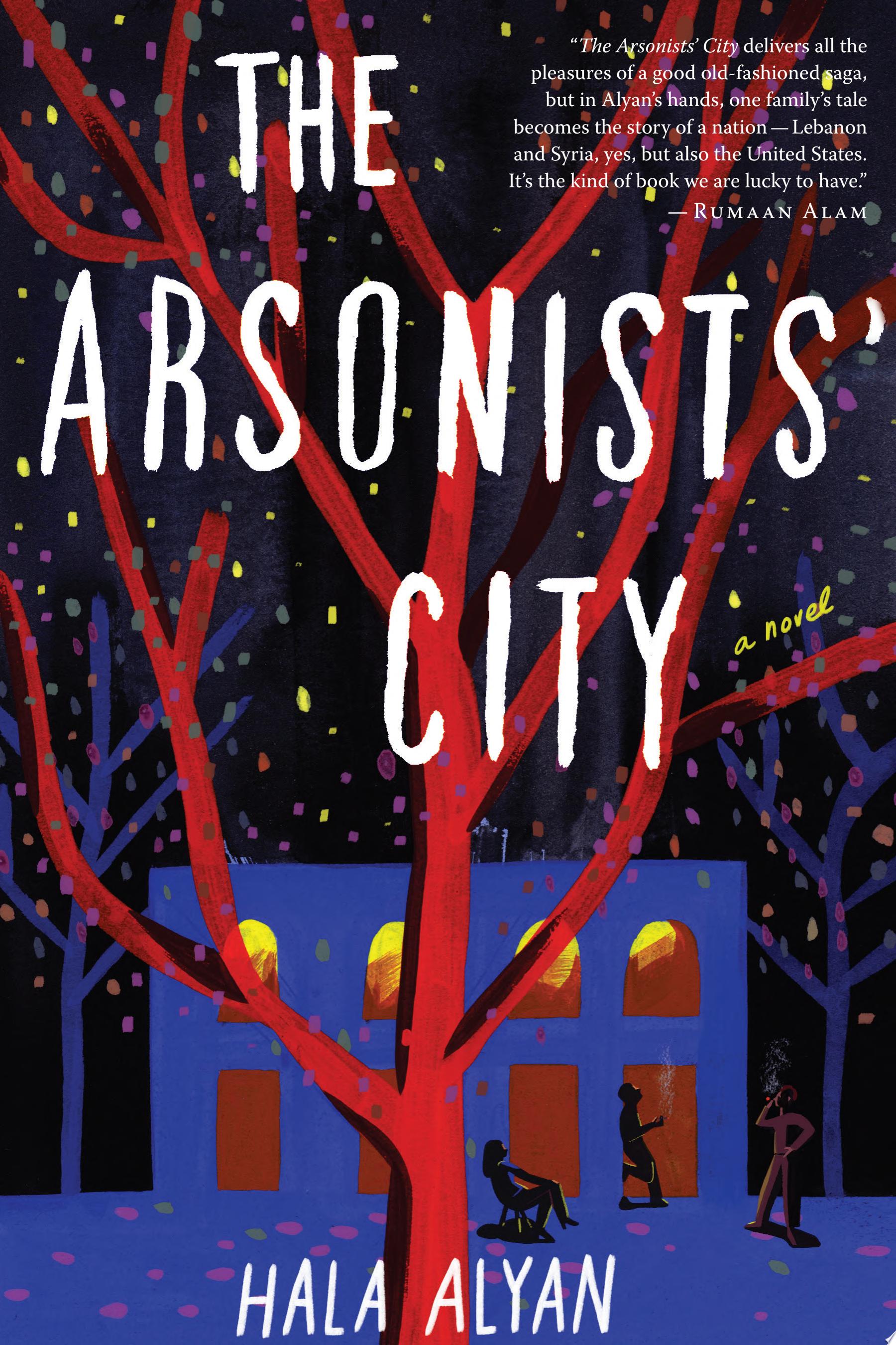 Image for "The Arsonists&#039; City"