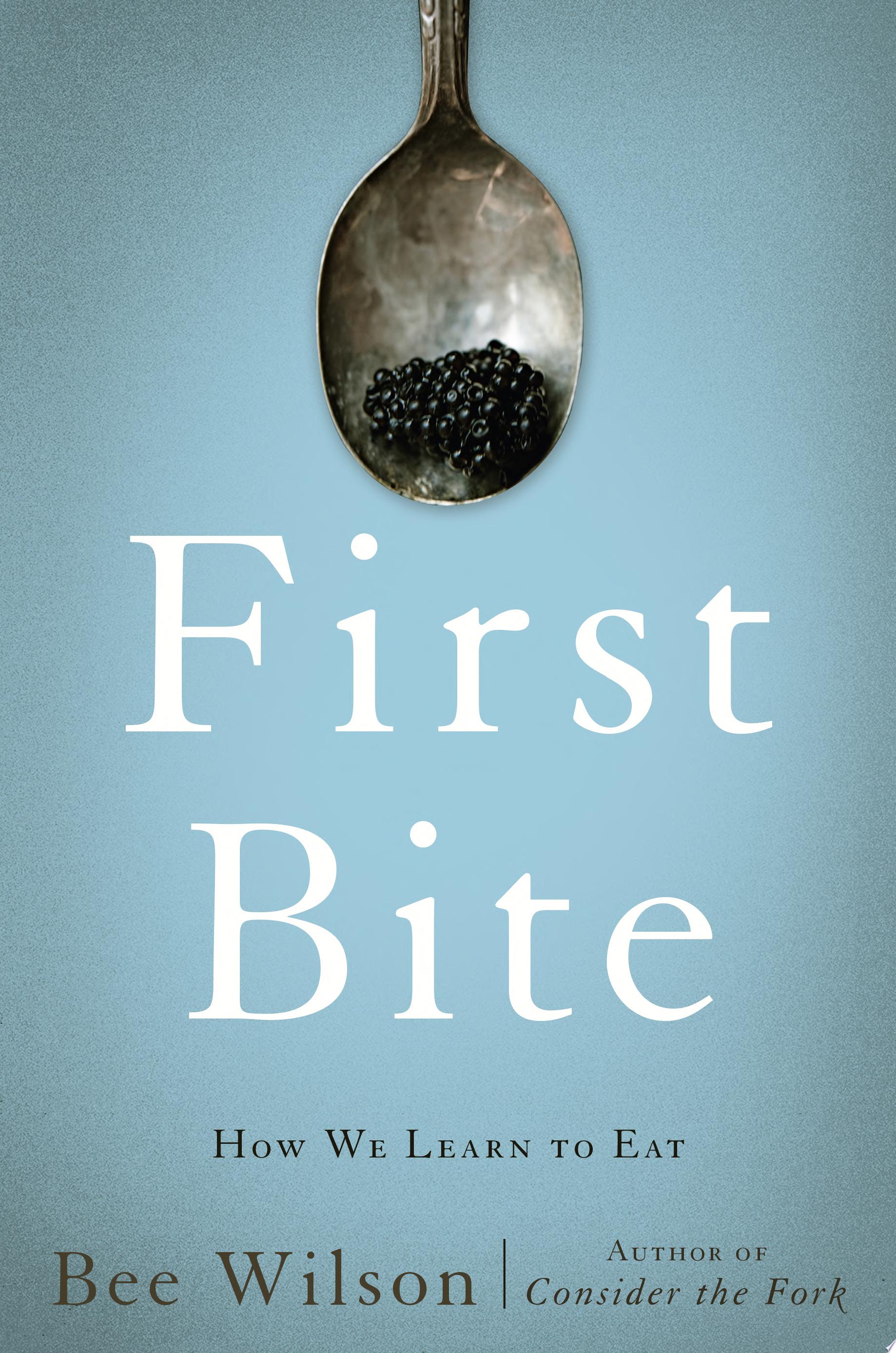Image for "First Bite"