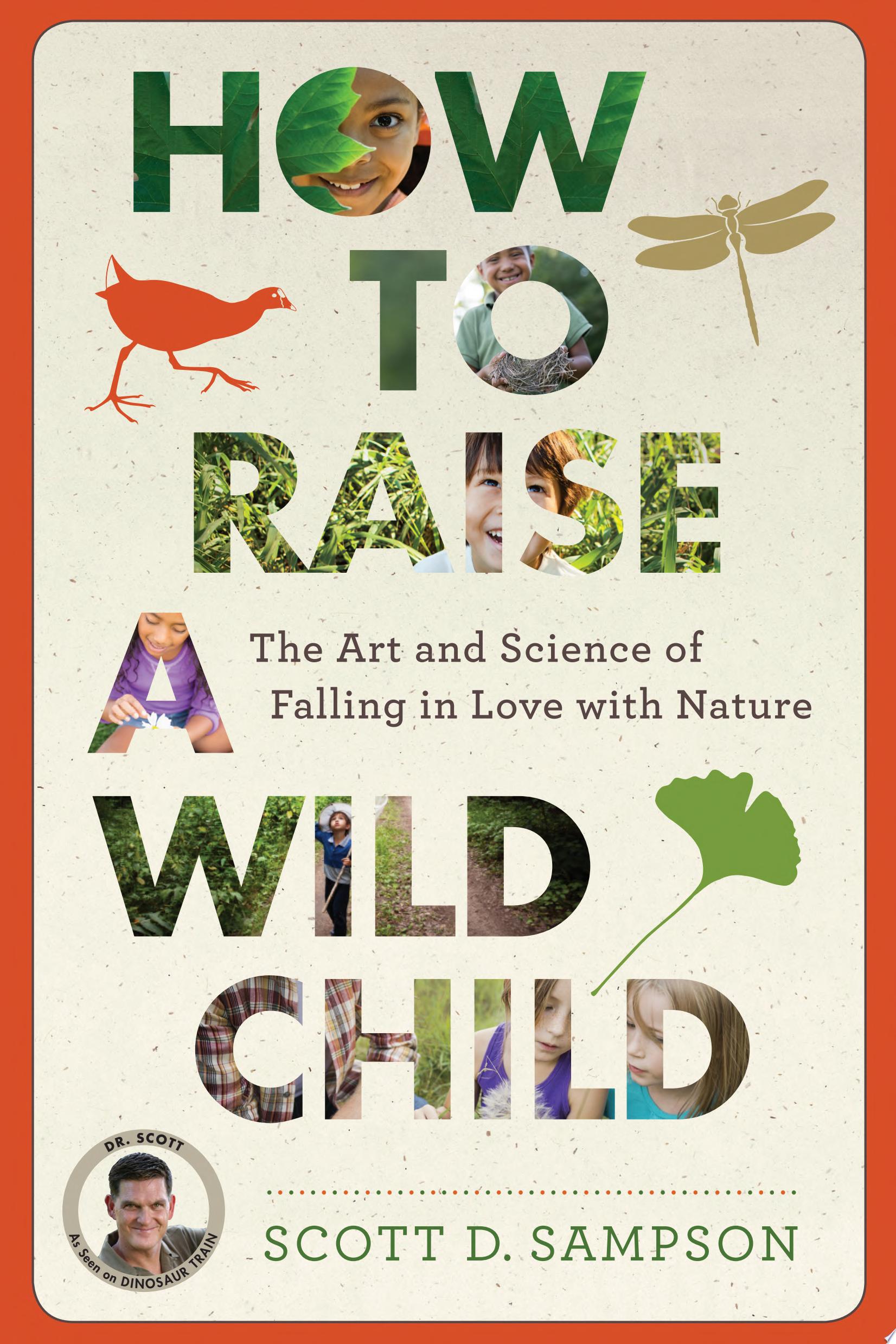 Image for "How to Raise a Wild Child"