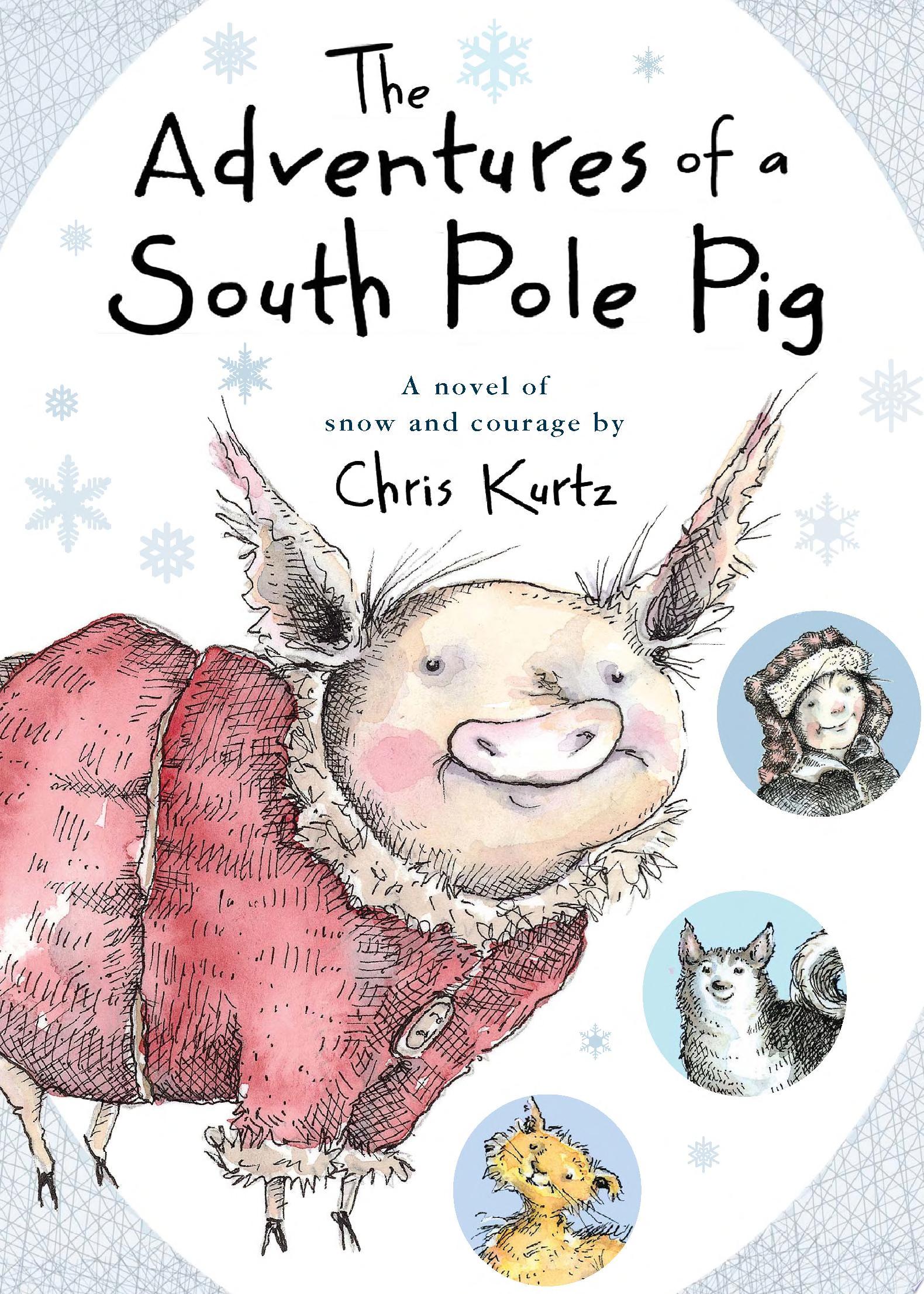 Image for "The Adventures of a South Pole Pig"