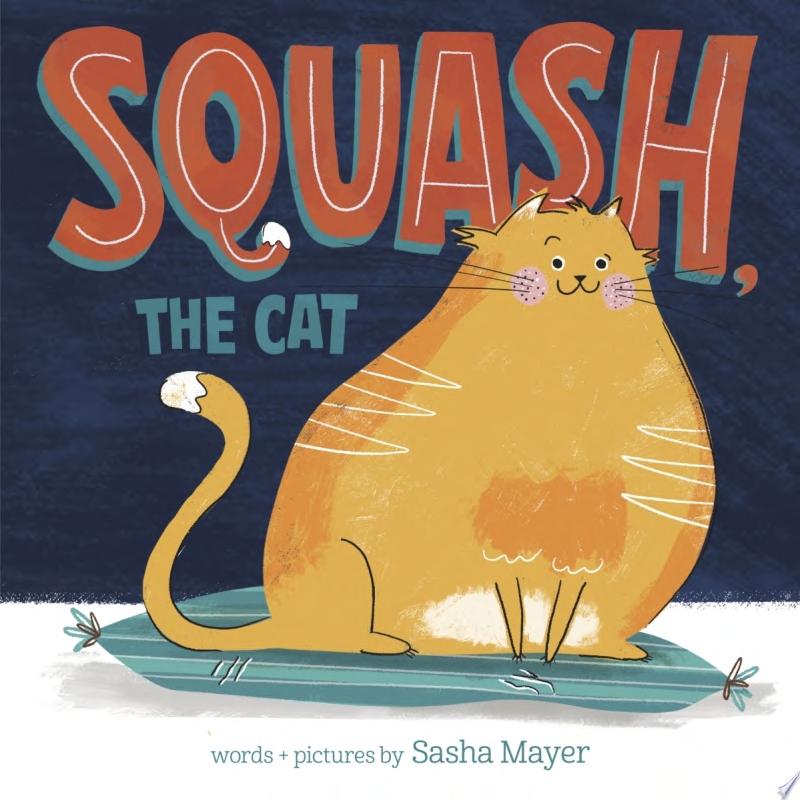 Image for "Squash, the Cat"