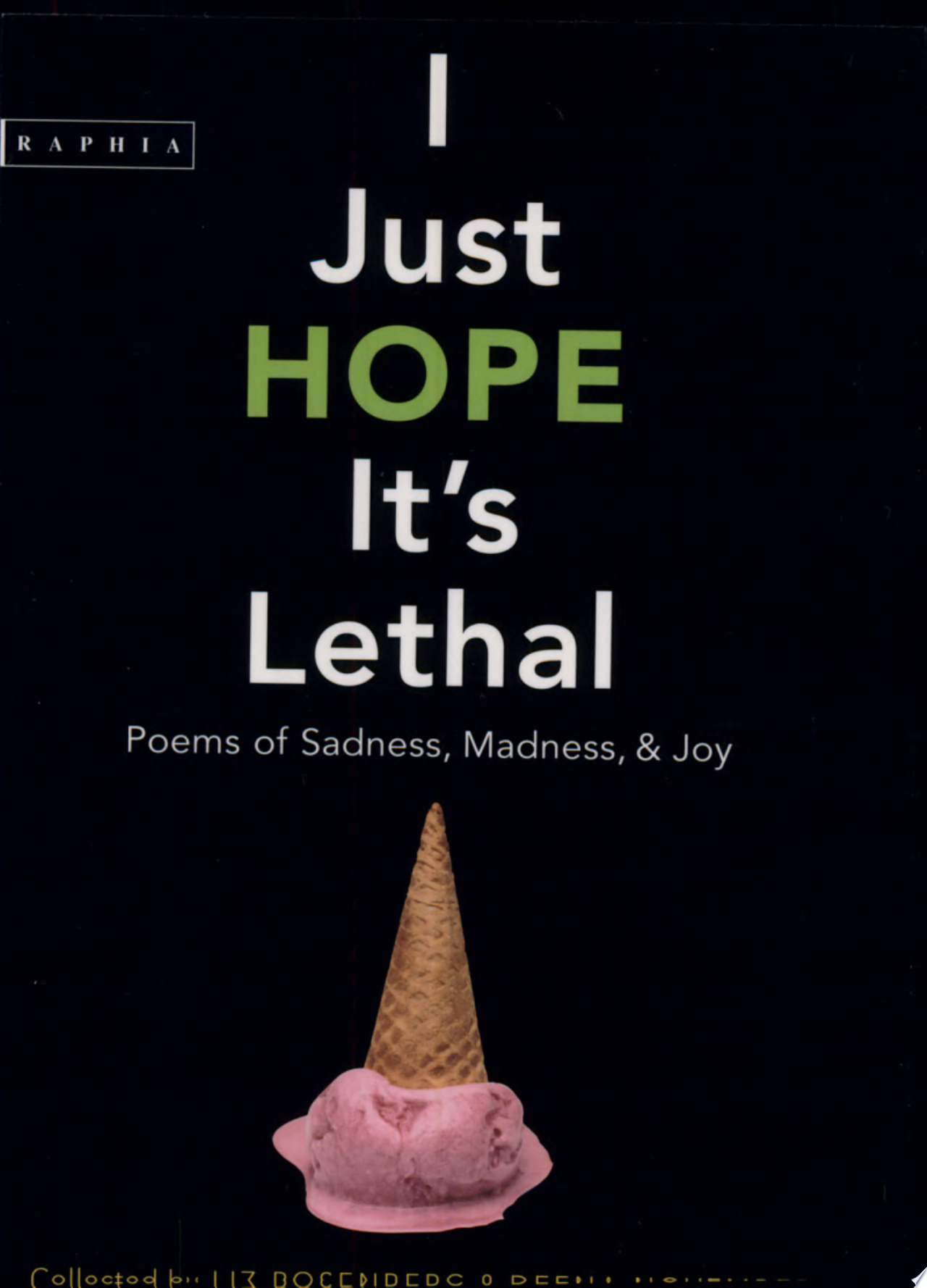 Image for "I Just Hope It's Lethal"