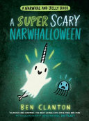 Image for "A Super Scary Narwhalloween"