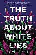 Image for "The Truth about White Lies"