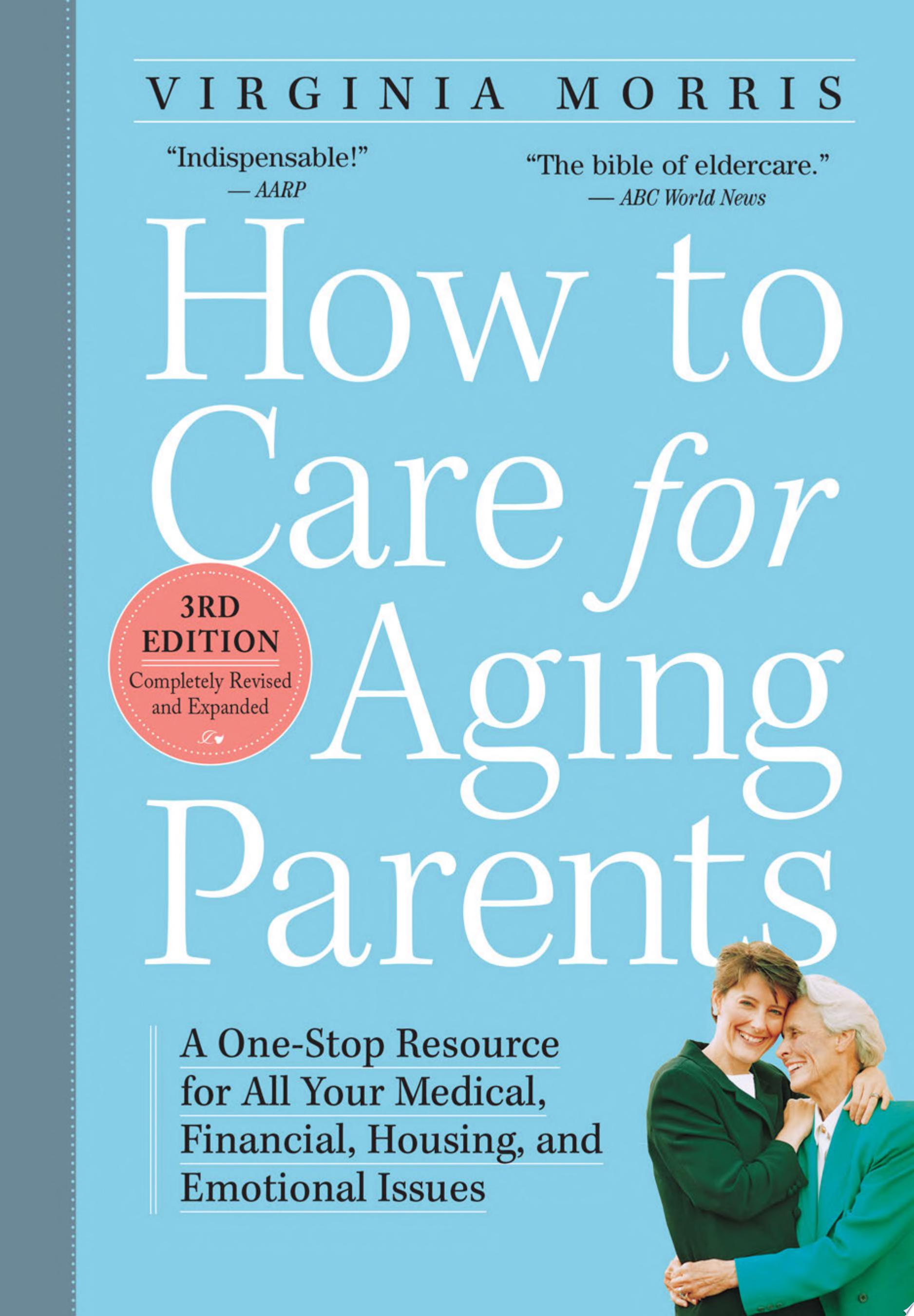 Image for "How to Care for Aging Parents, 3rd Edition"
