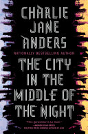 Image for "The City in the Middle of the Night"