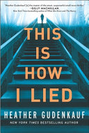 Image for "This is how I Lied"