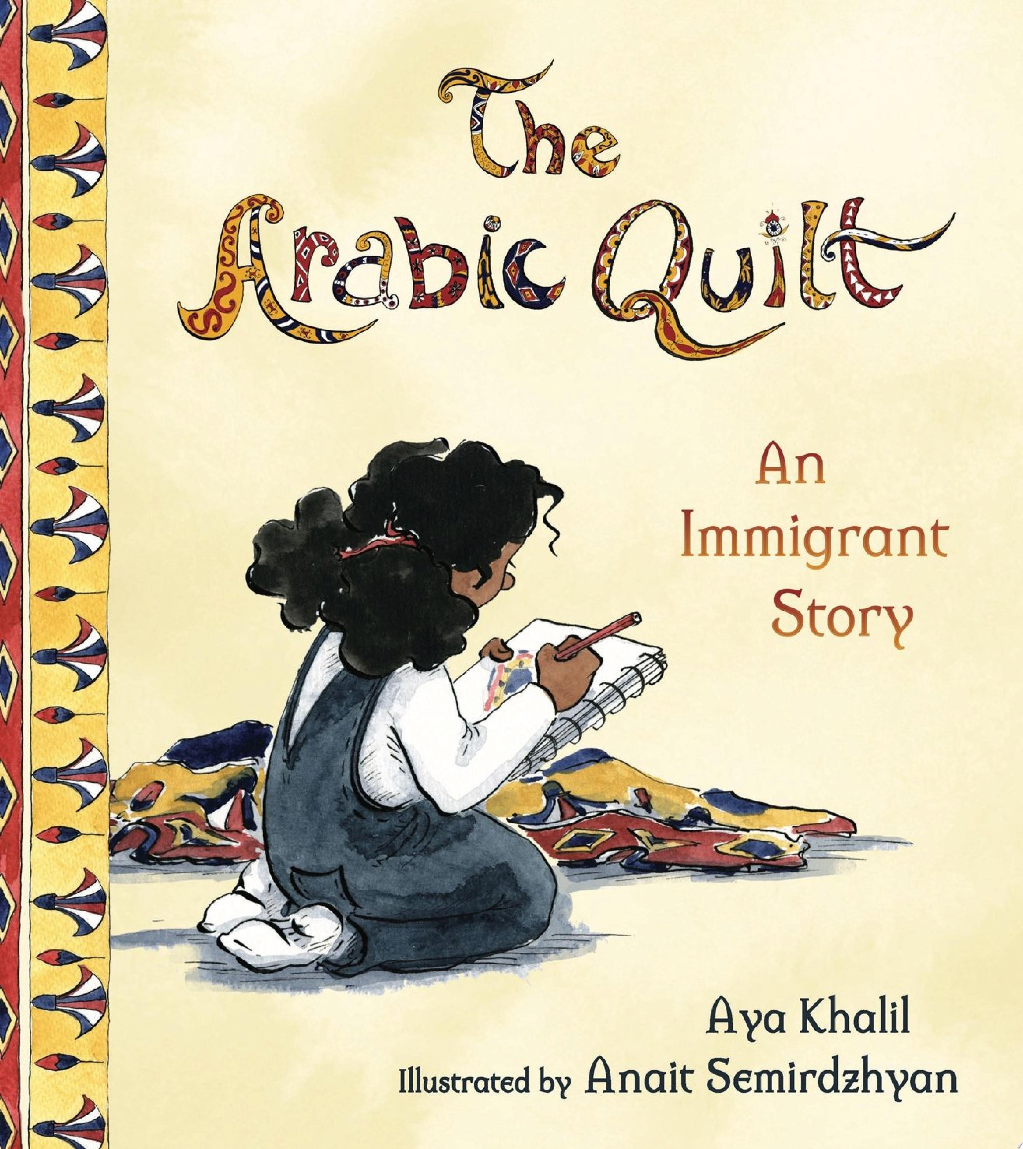 Image for "The Arabic Quilt: An Immigrant Story"
