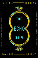 Image for "The Echo Wife"