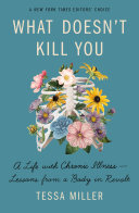 Image for "What Doesn&#039;t Kill You"