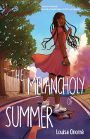 Image for "The Melancholy of Summer"