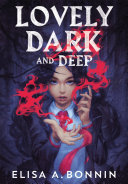 Image for "Lovely Dark and Deep"