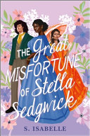 Image for "The Great Misfortune of Stella Sedgwick"