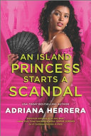 Image for "An Island Princess Starts a Scandal"