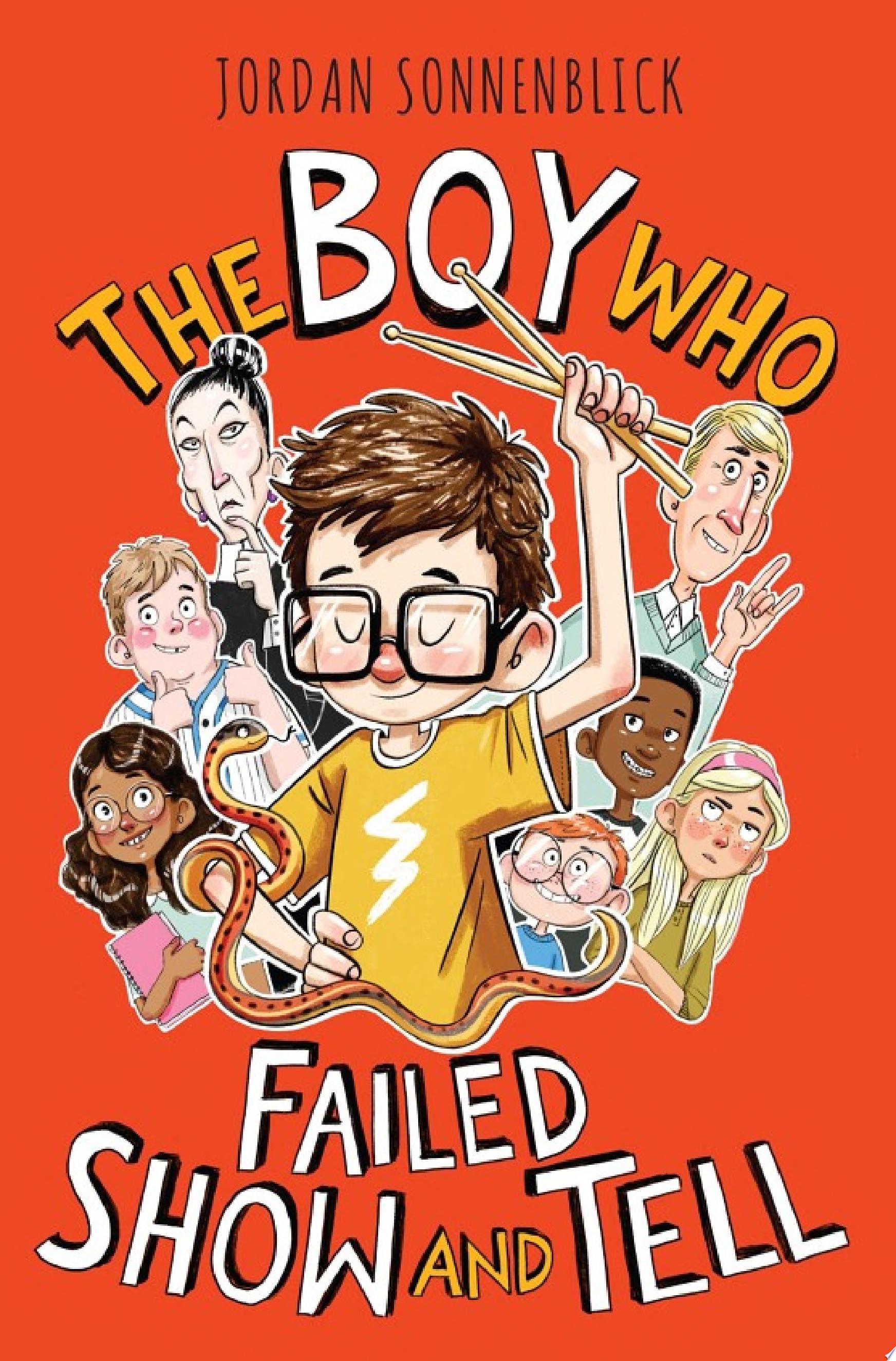 Image for "The Boy Who Failed Show and Tell"