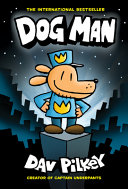 Image for "Dog Man: A Graphic Novel (Dog Man #1)"
