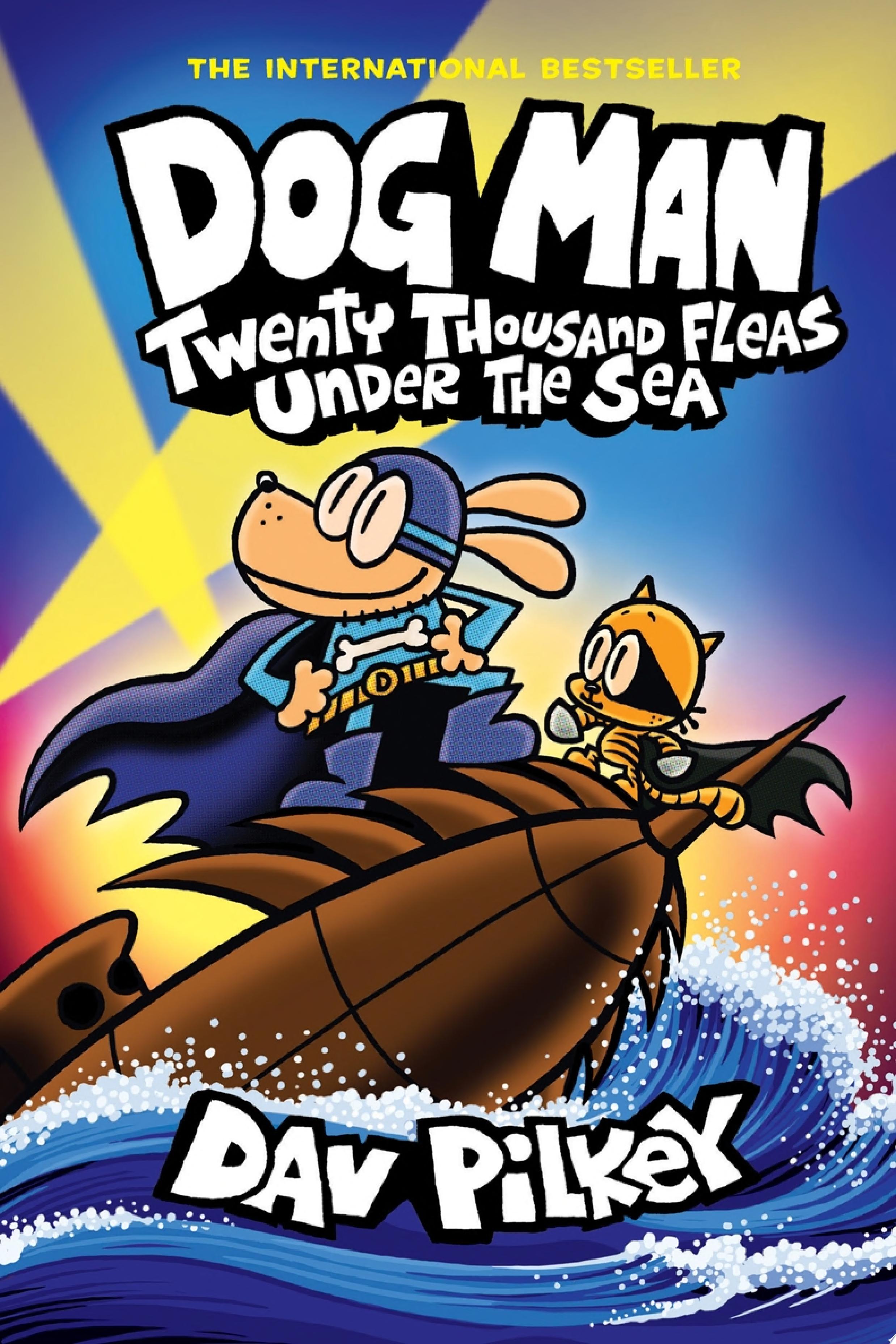 Image for "Dog Man: Twenty Thousand Fleas Under the Sea: A Graphic Novel (Dog Man #11): From the Creator of Captain Underpants"
