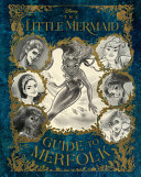 Image for "The Little Mermaid: Guide to Merfolk"