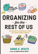 Image for "Organizing for the Rest of Us"