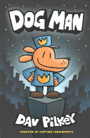 Image for "Dog Man 01: The Adventures of Dog Man"