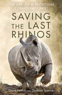 Image for "Saving the Last Rhinos"
