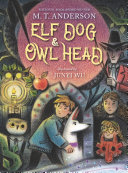 Image for "Elf Dog and Owl Head"