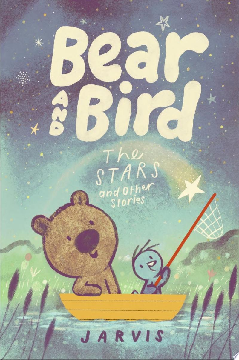 Image for "Bear and Bird: The Stars and Other Stories"