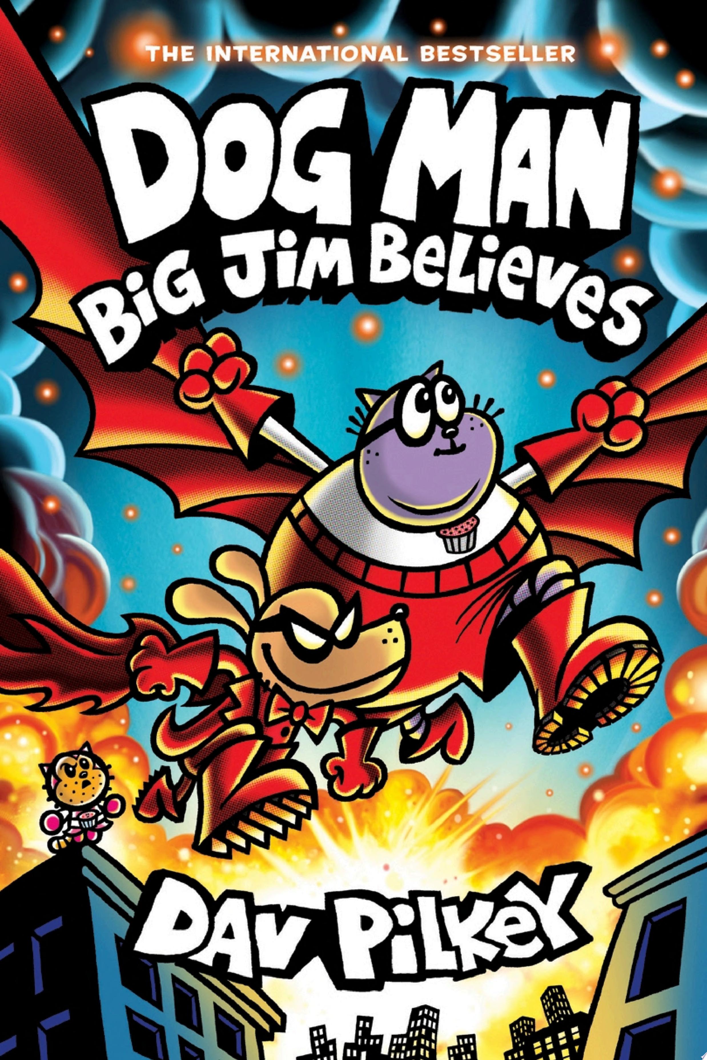 Image for "Dog Man: Big Jim Believes: A Graphic Novel (Dog Man #14): From the Creator of Captain Underpants"