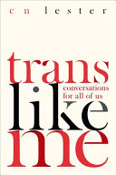 Image for "Trans Like Me"