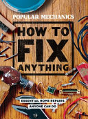 Image for "Popular Mechanics How to Fix Anything"
