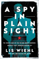 Image for "A Spy in Plain Sight"