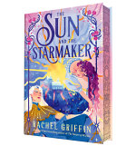 Image for "The Sun and the Starmaker"