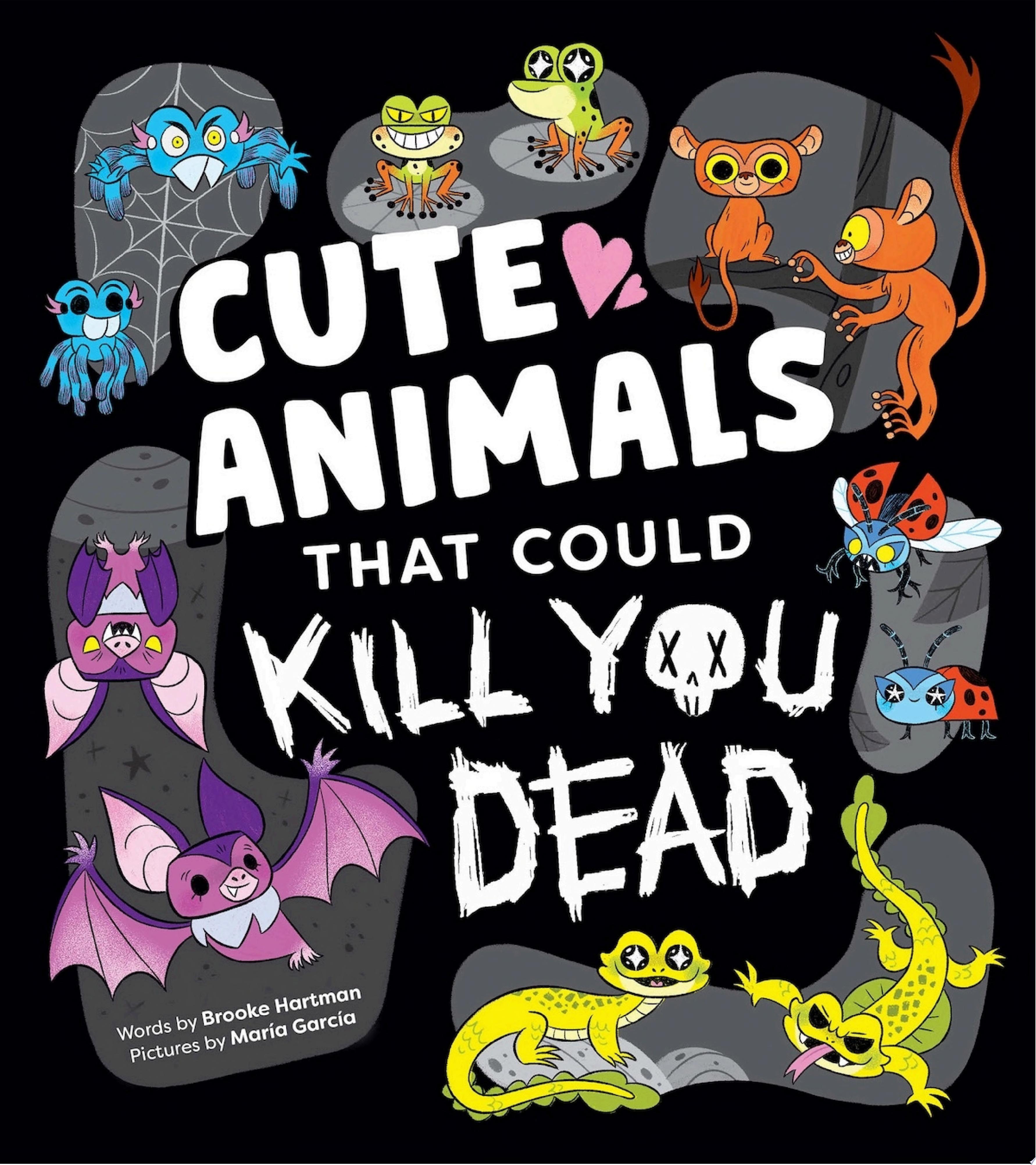 Image for "Cute Animals That Could Kill You Dead"