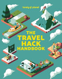 Image for "Lonely Planet the Travel Hack Handbook 1"